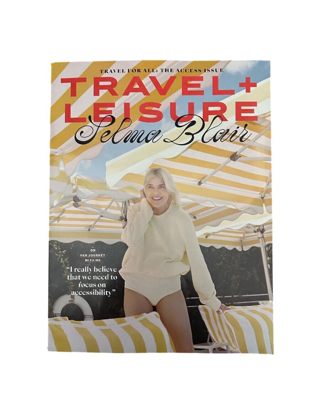 Travel and Leisure Magazine March 2025 The All Access Issue Selma Blair